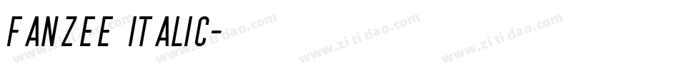 Fanzee Italic字体转换
